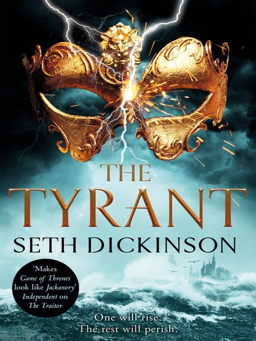 Title details for The Tyrant Baru Cormorant by Seth Dickinson - Available